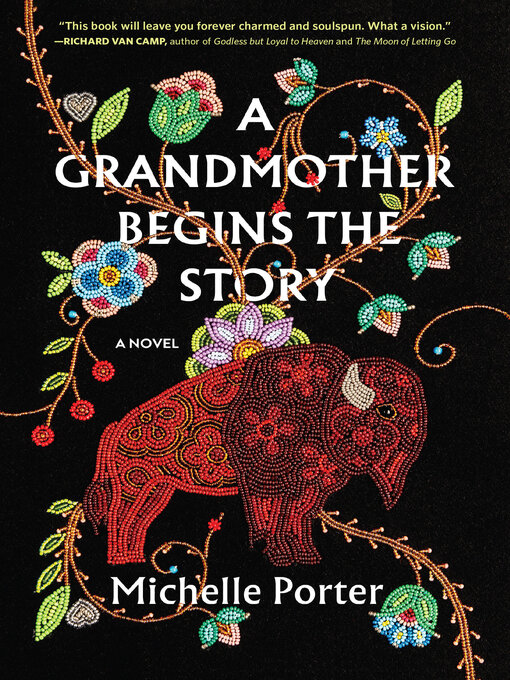 Title details for A Grandmother Begins the Story by Michelle Porter - Wait list